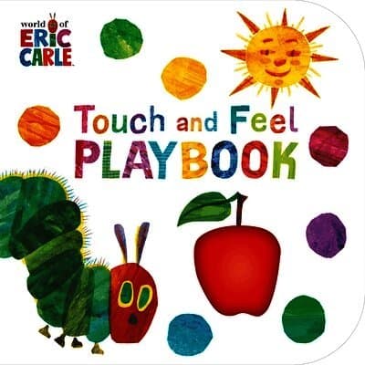 Very Hungry Caterpillar: Touch and Feel Playbook