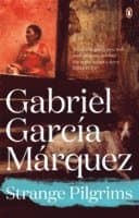 Omslag till boken Strange Pilgrims av Gabriel García Márquez