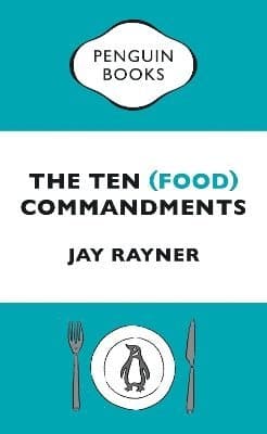 Ten (Food) Commandments