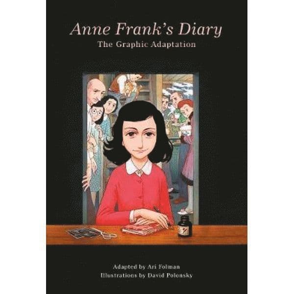 Anne Frank’s Diary: The Graphic Adaptation