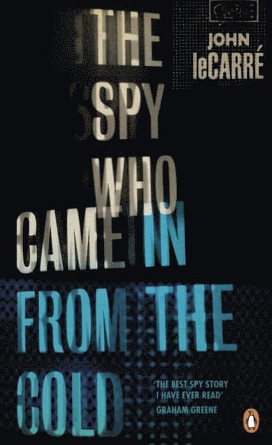 Spy Who Came in from the Cold