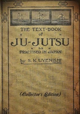 TEXT-BOOK of JU-JUTSU as practised in Japan (Collector's Edition)