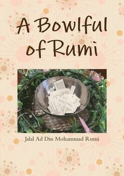 Bowlful of Rumi