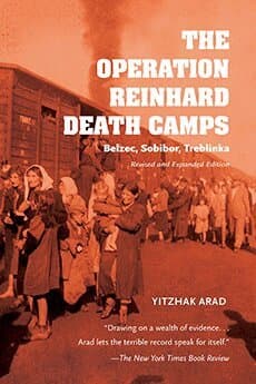 Operation Reinhard Death Camps, Revised and Expanded Edition