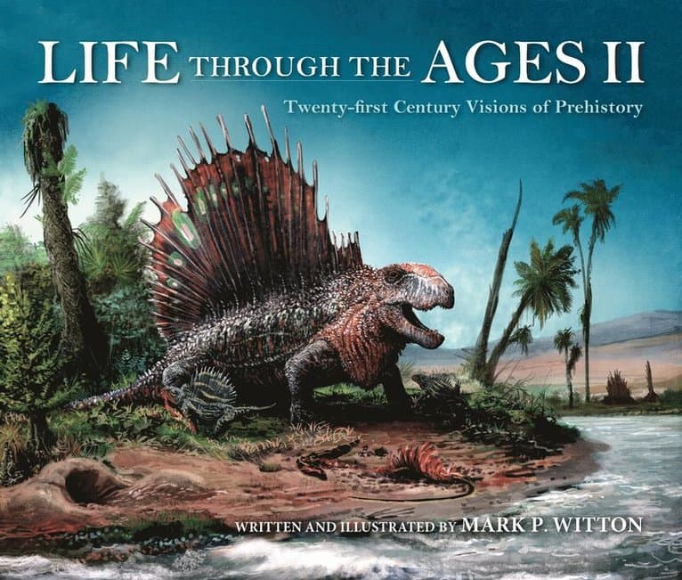 Life Through the Ages II