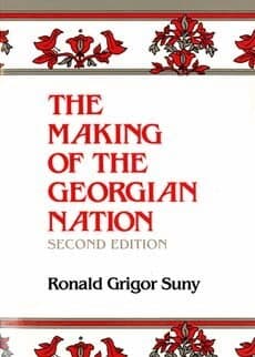 Making of the Georgian Nation, Second Edition