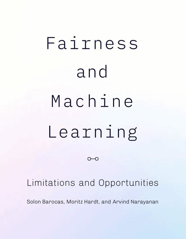 Fairness and Machine Learning