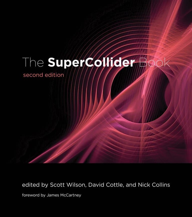 SuperCollider Book, second edition