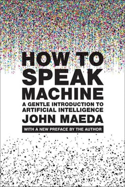 How to Speak Machine, with a new preface by the author