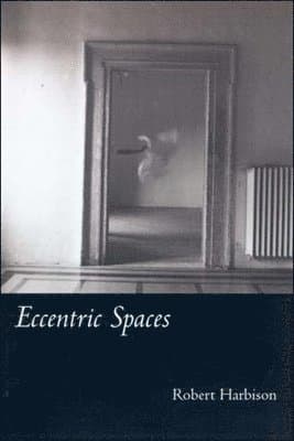 Eccentric Spaces
