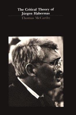 Critical Theory of Jürgen Habermas