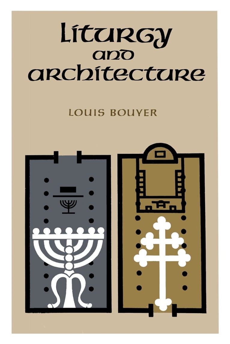 Liturgy and Architecture