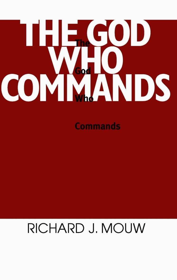 God Who Commands, the