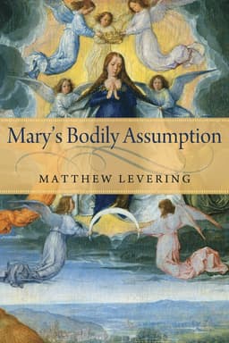 Mary's Bodily Assumption