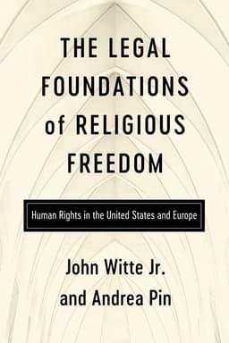 Legal Foundations of Religious Freedom