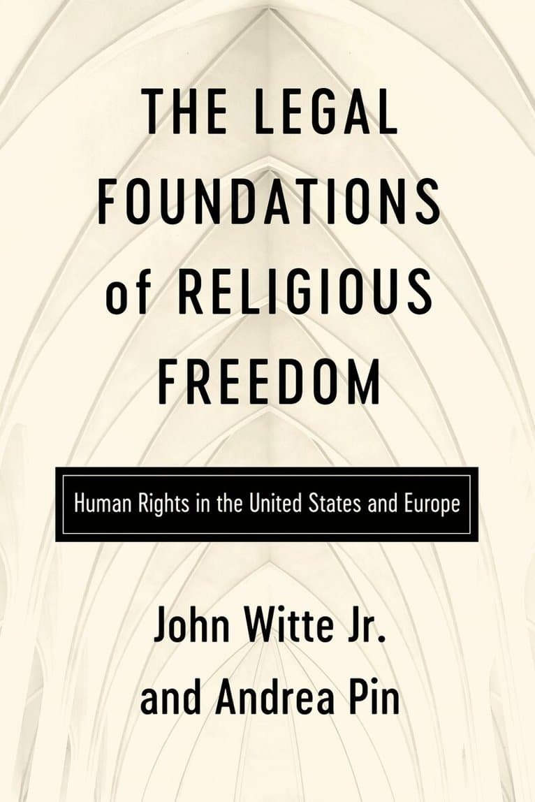 Legal Foundations of Religious Freedom
