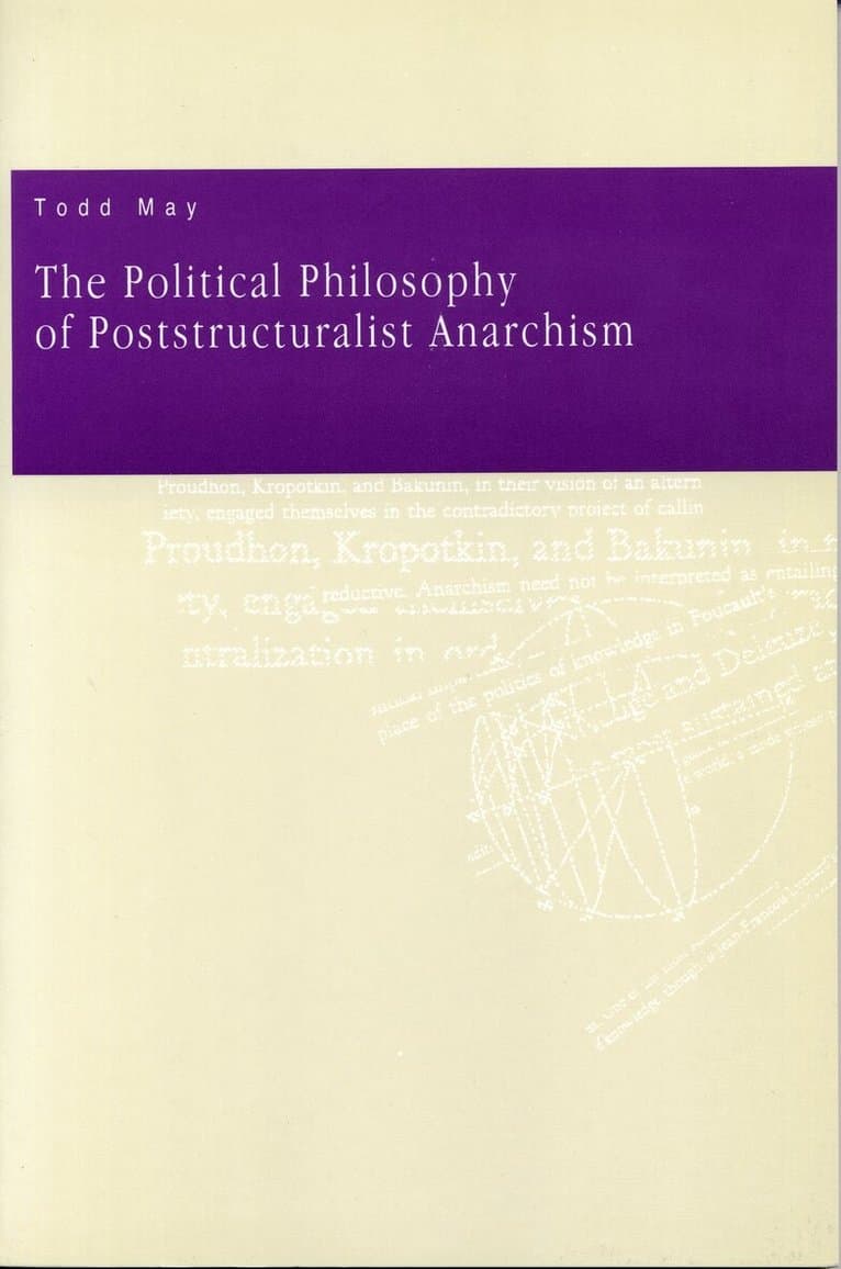 Political Philosophy of Poststructuralist Anarchism