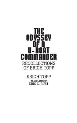 Odyssey of a U-boat commander