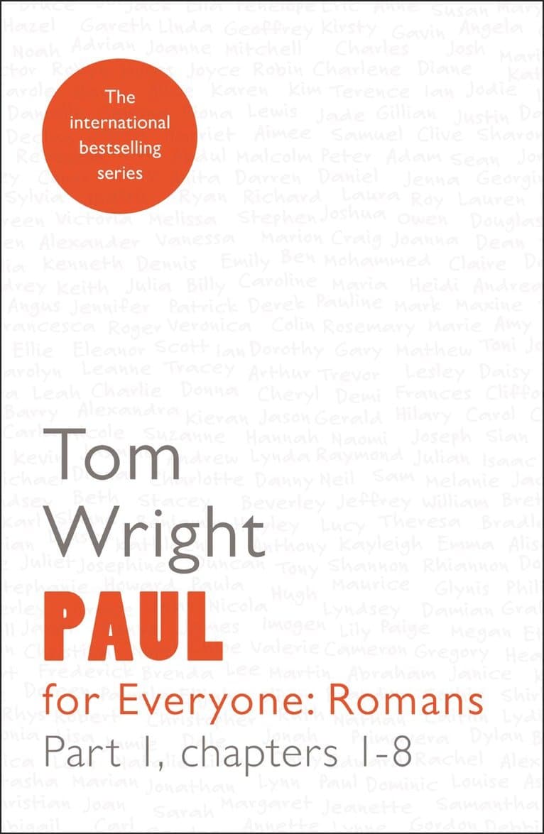 Paul for Everyone: Romans Part 1