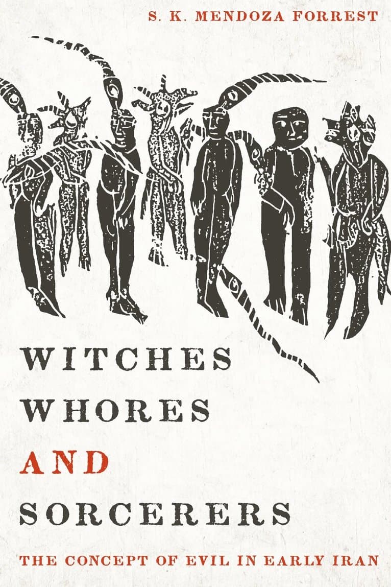Witches, Whores, and Sorcerers