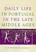 Daily Life in Portugal in the Late Middle Ages