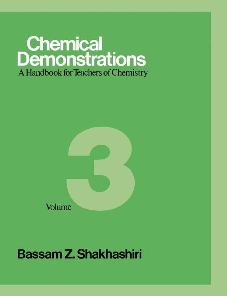 Chemical Demonstrations, Volume Three