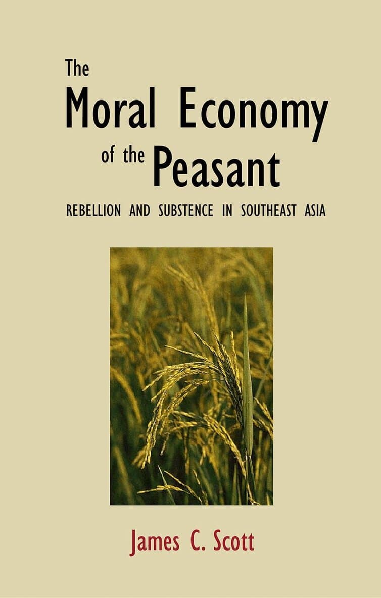 Moral Economy of the Peasant