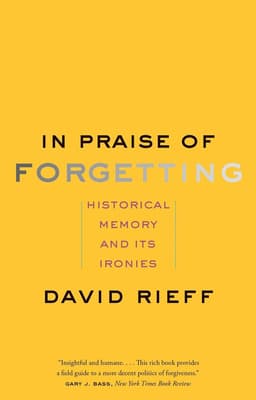 In Praise of Forgetting