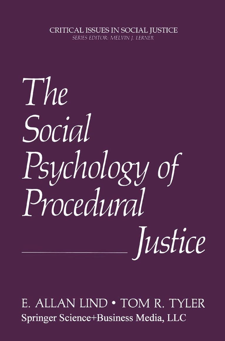 Social Psychology of Procedural Justice