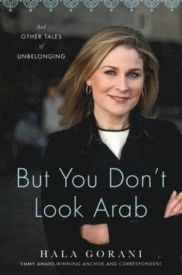 But You Don't Look Arab