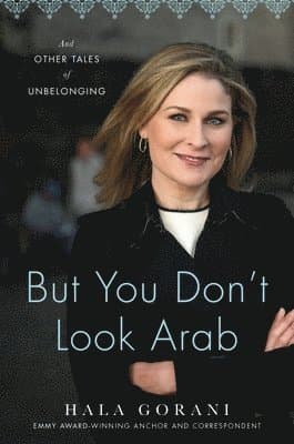 But You Don't Look Arab