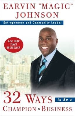 32 Ways to Be a Champion in Business