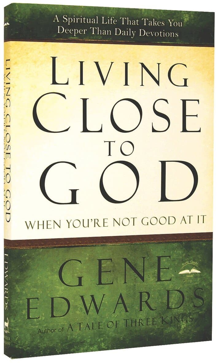 Living Close to God (When you're not Good at It)