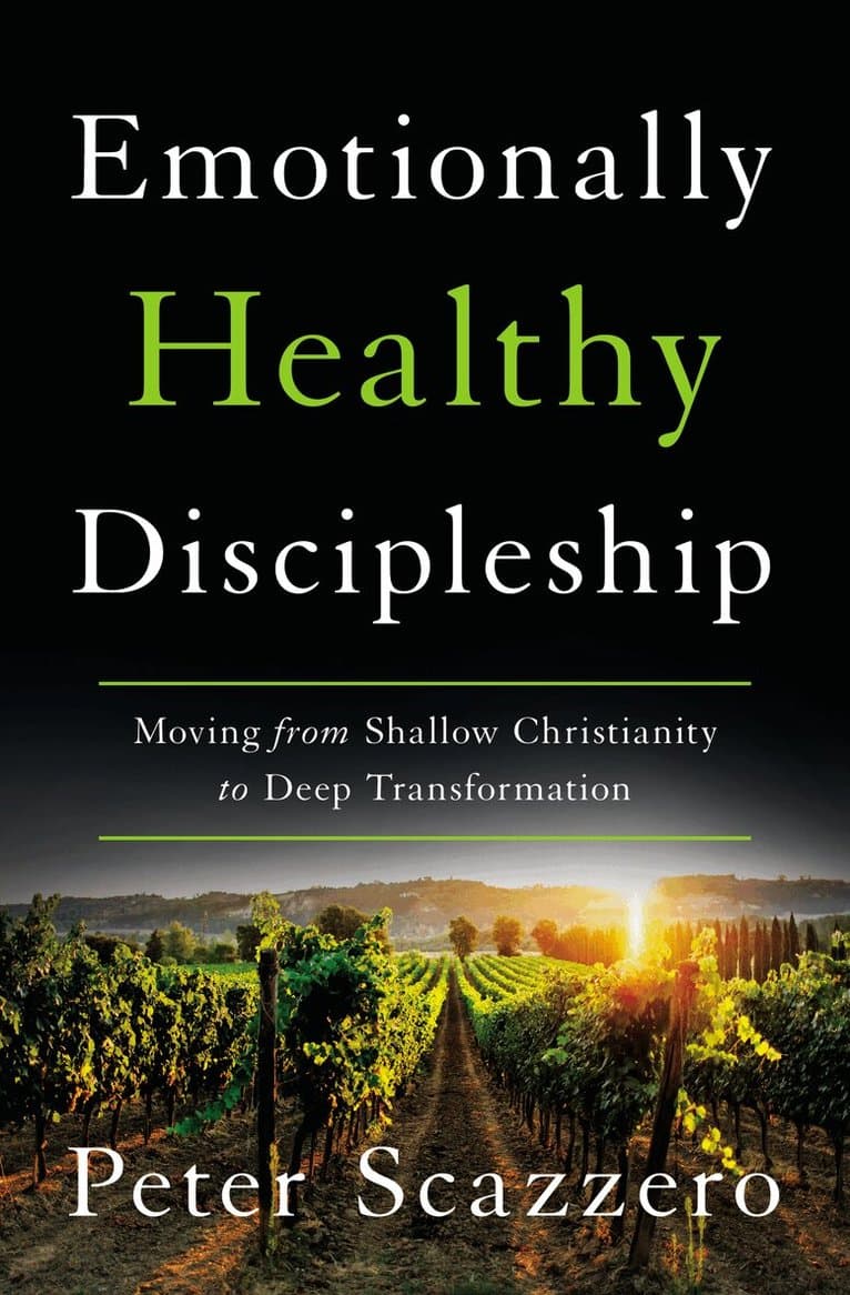 Emotionally Healthy Discipleship