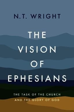 The Vision of Ephesians
