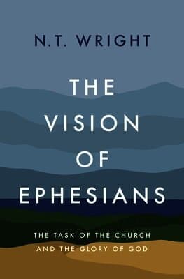 The Vision of Ephesians