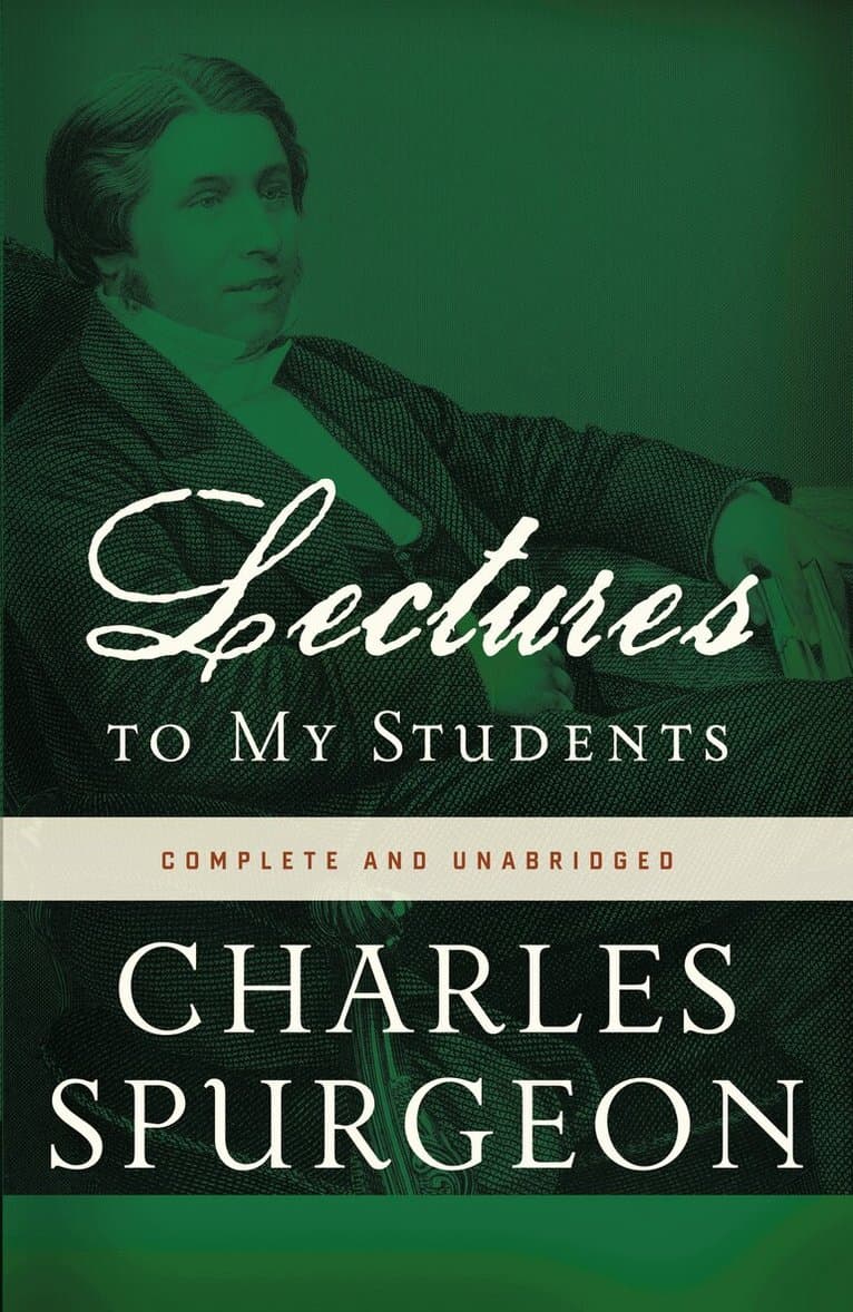 Omslag till boken Lectures to My Students av Charles H. Spurgeon