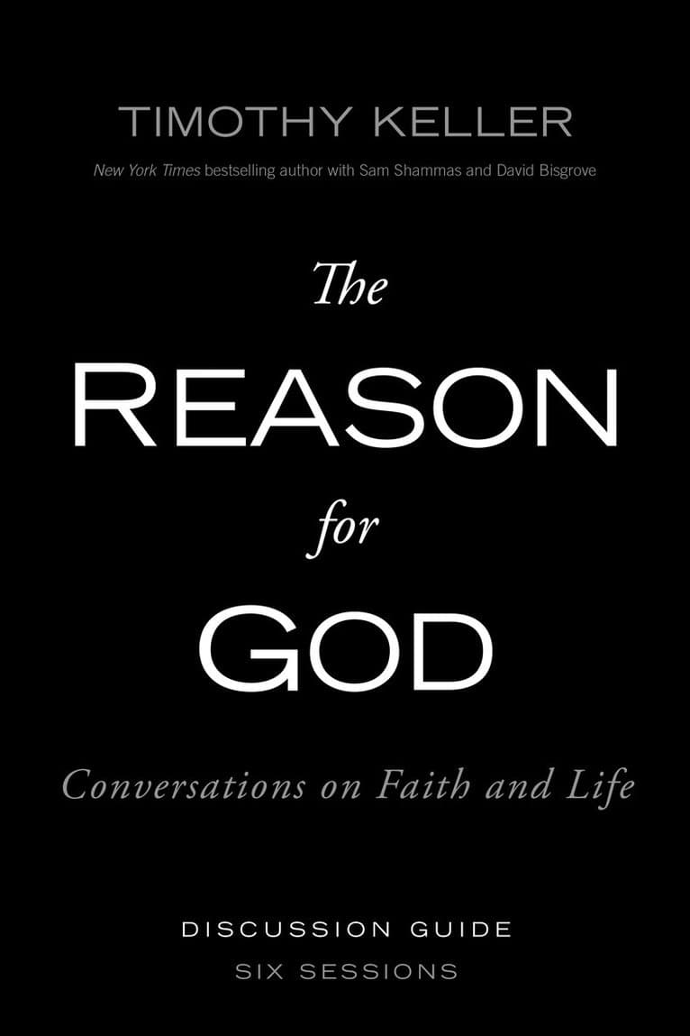 Reason for God Discussion Guide