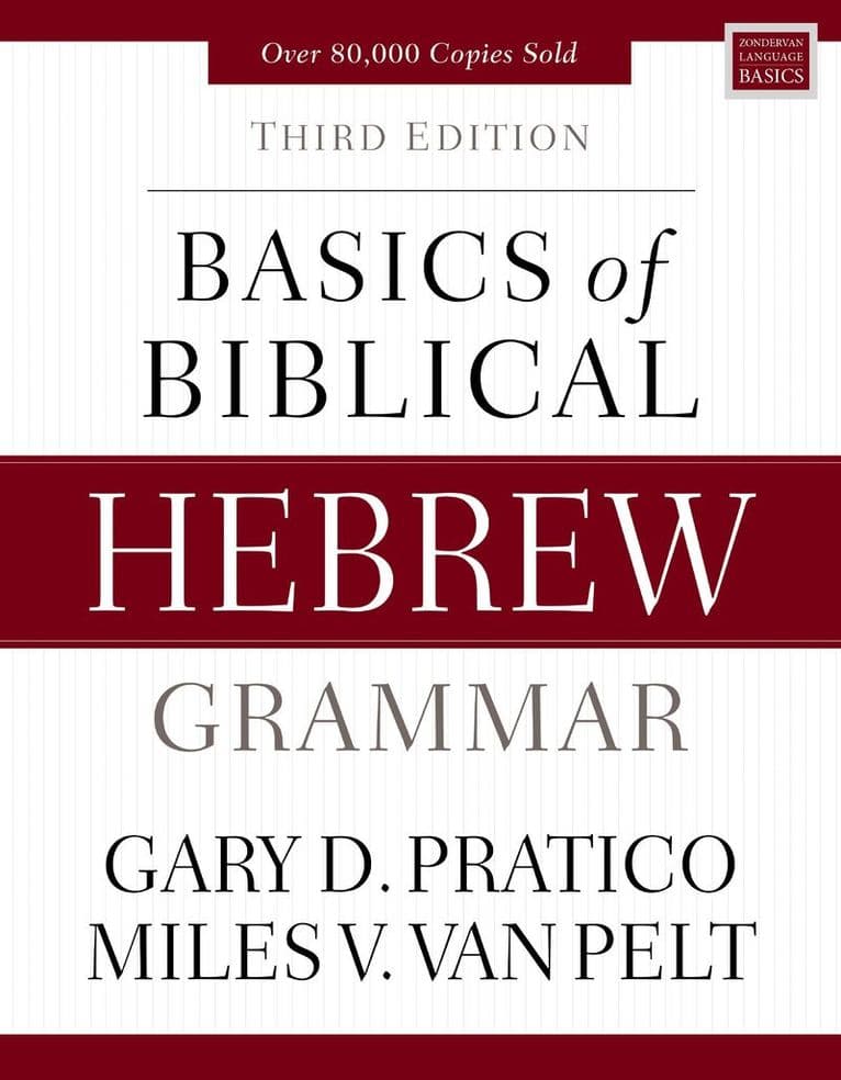 Basics of Biblical Hebrew Grammar