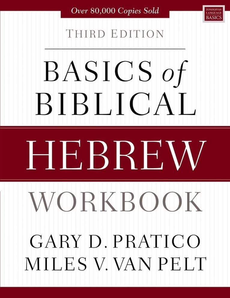 Basics of Biblical Hebrew Workbook