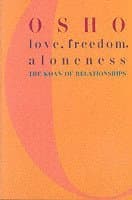 Love, Freedom and Aloneness