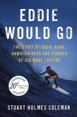 Eddie Would Go