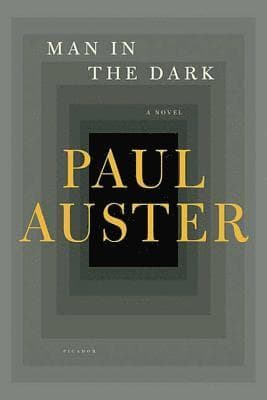 Omslag till boken Man in the Dark av Paul Auster