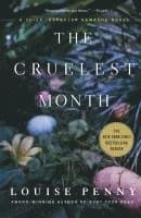 The Cruelest Month: A Chief Inspector Gamache Novel