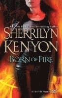 Born of Fire: The League: Nemesis Rising
