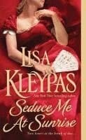 Omslag till boken Seduce ME at Sunrise av Lisa Kleypas