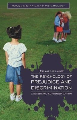 Psychology of Prejudice and Discrimination