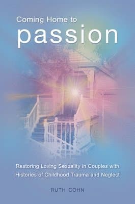 Coming Home to Passion
