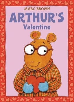 Arthur's Valentine [With *]