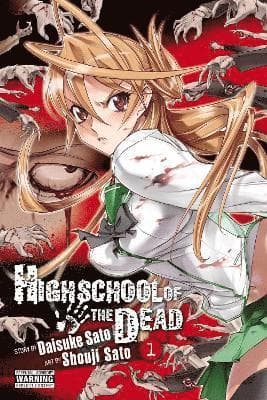 Highschool Of The Dead, Vol 1
